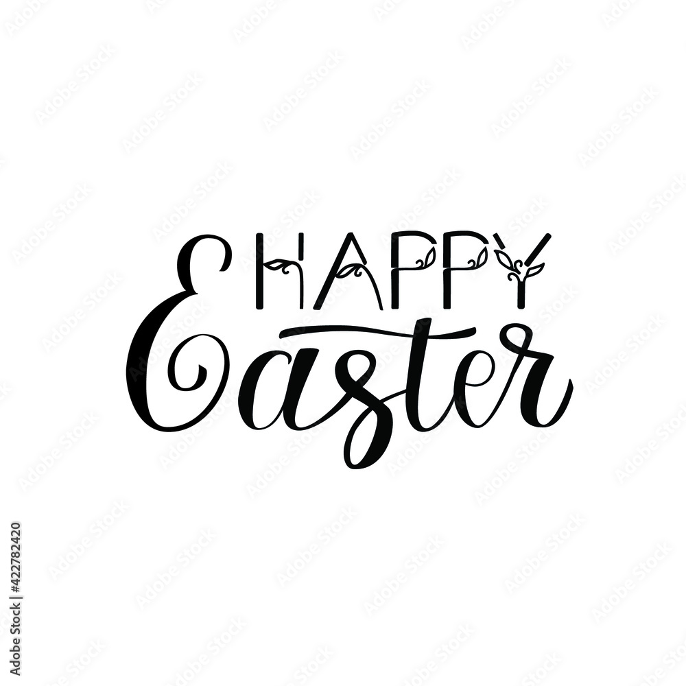 Happy Easter Qoute vector illustration. For Poster Easter Lettering design.