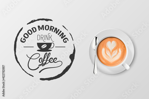 Vector 3d Realistic White Metal Enamel Mug with Foam Coffee - Capuccino, Latte - Isolated. Coffee Cup with Typography Quote, Phrase about Coffee. Stock Illustration. Design Template. Top View