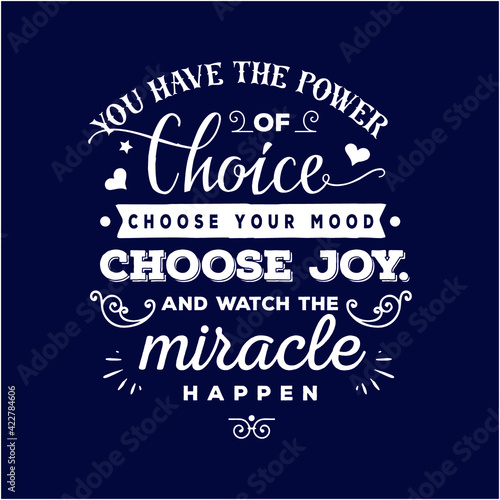 Choose your mood : Sayings and Christian Quotes.100% vector for t shirt, pillow, mug, sticker and other Printing media.Jesus christian saying EPS Digital Prints file.