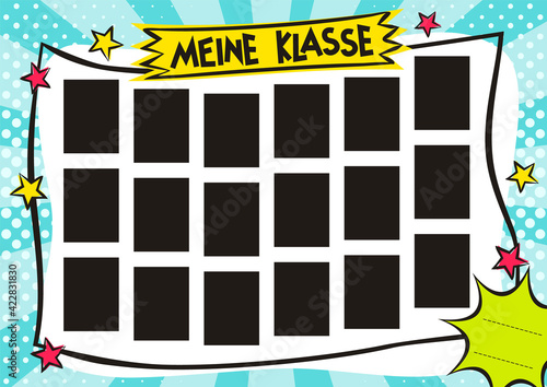 German School Childrens photo frame in pop art style. Bright page for class photos. Template for design of frames for photographs, posters, cards, stickers. Vector illustration. Translation: My Class