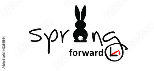 Slogan spring forwards. Summer tiime. Daylight Saving Time. Let the spring begin Bunny ears. Rabbit silhouette icon. Funny easter bunny. Vector rabbits ears in cartoon style. daylight saving time