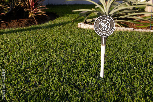 Please Be Respectful and Clean Up After Your Pet Garden Sign 