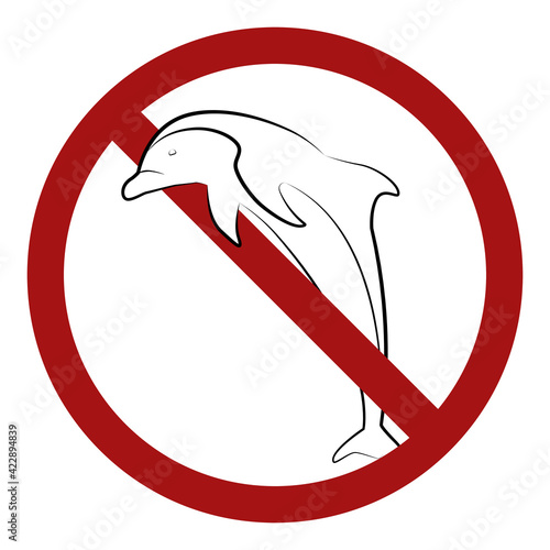 Ban on dolphinariums. Outline dolphin symbol in the prohibition sign. Forbidden on keeping animals in captivity. Vector prohibition sign for stickers, transparencies and decals