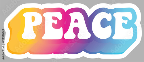 Peace. Colorful text, isolated on simple background. Sticker for stationery. Ready for printing. Trendy graphic design element. Retro font calligraphy in 60s funky style. Vector EPS 10. 