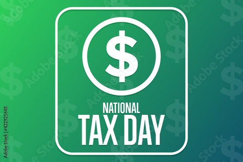 National Tax Day. Holiday concept. Template for background, banner, card, poster with text inscription. Vector EPS10 illustration. .