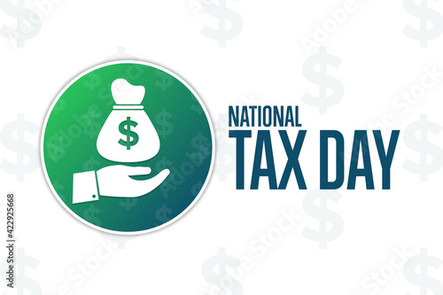 National Tax Day. Holiday concept. Template for background, banner, card, poster with text inscription. Vector EPS10 illustration. .