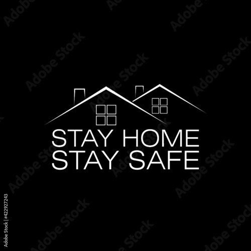 Stay home stay safe icon isolated on dark background