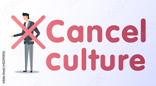 Cancel culture flat vector illustration. Public backlash