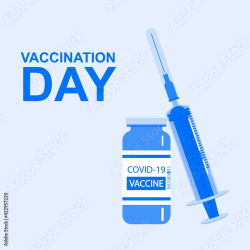 Vaccination day. Vector illustration with medical disposable syringe and covid-2019 vaccine bottle concept. Health medicine. Treatment of coronavirus. Template medical vaccine for banner, brochure