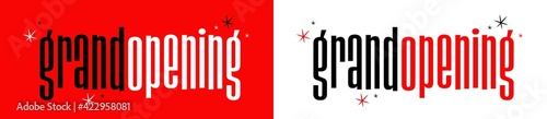 Grand opening