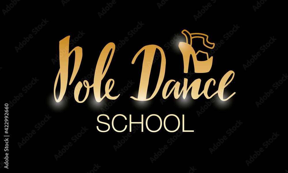 Fototapeta premium Vector illustration of pole dance school lettering for banner, poster, business card, dancing club advertisement, signage design. Creative handwritten text for the internet or print 