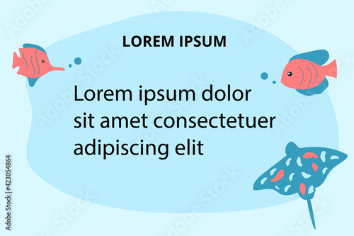 Background for text descriptions with sea animals - turtle, ruff fish and starfish. Vector template for banners, web, flyers, etc