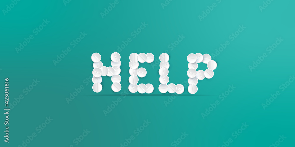 Inscription from pills help. Medical care and services concept Inscription from pills help. Medical care and services concept