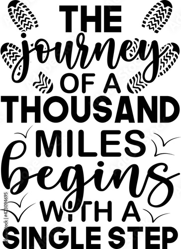 A journey of a thousand miles begins with a single step. Vector art.