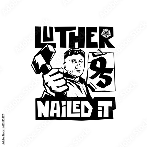 Martin Luther. 95 theses of the reformation of the church. Wittenberg 1517.