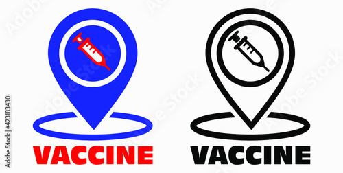 Vaccine and location icon. Syringe sign. The location of the hospital. Vector icon.