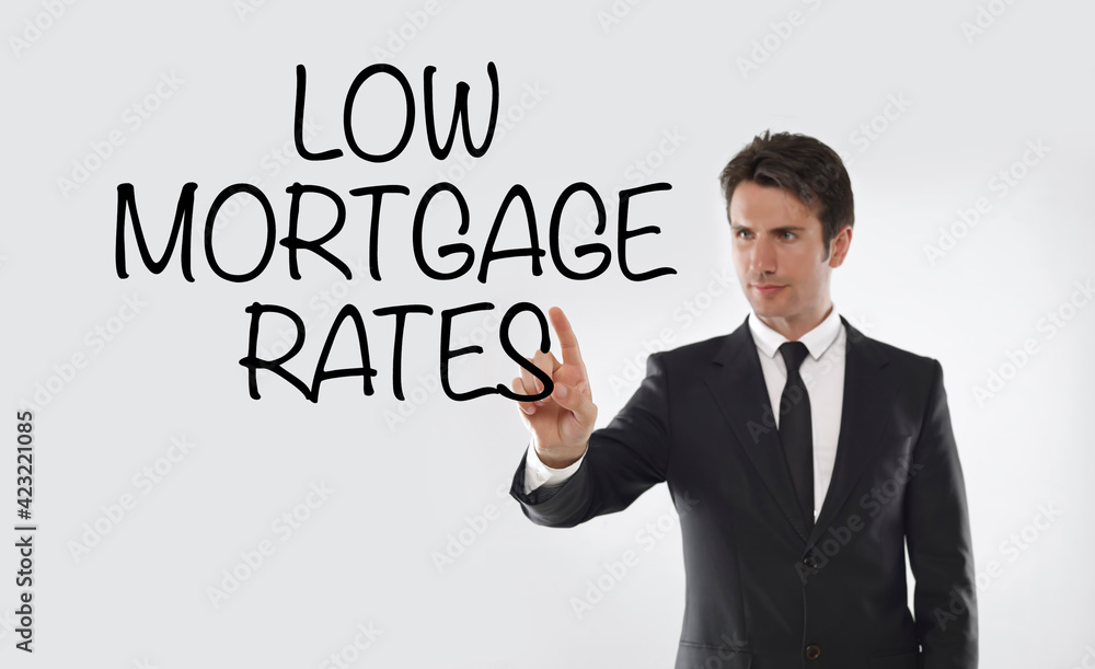 Low mortgage rates Low mortgage rates