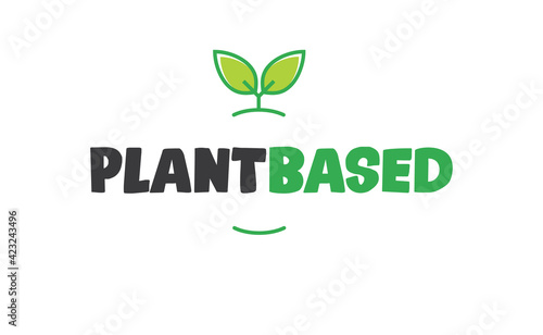 Plant based emblem design. Vegan, veggie, vegetarian food representation.