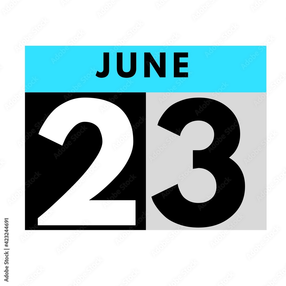 June 23 . flat daily calendar icon .date ,day, month .calendar for the month of June June 23 . flat daily calendar icon .date ,day, month .calendar for the month of June