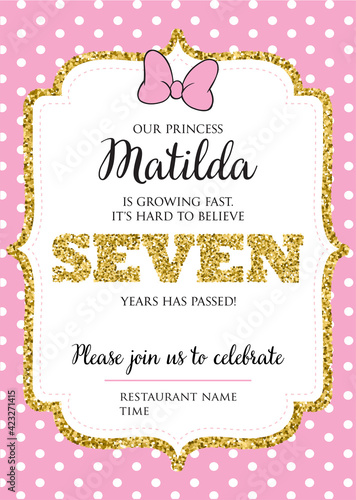 Birthday invitation for girl, seven years old party. Printable vector template with pink background with white polka dots, invite with text.