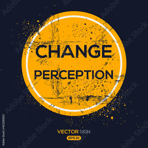 Creative Sign (change perception) design, vector illustration.