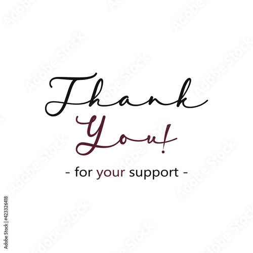 sentence thank you for your support in black and brown