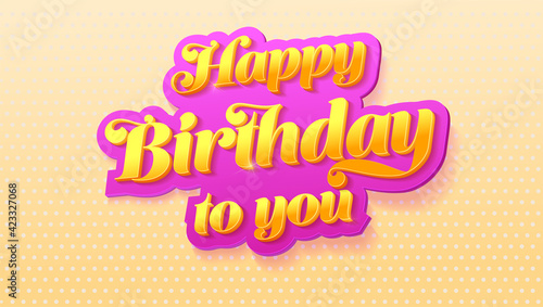 Happy Birthday to you. Volumetric glossy text on pink. Background with gradient halftone effect. Vector 3d illustration.