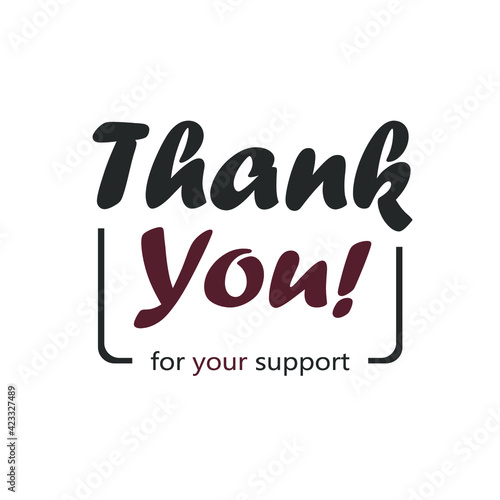 sentence thank you for your support in the middle of the box