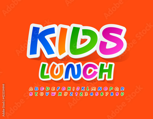 Vector bright emblem Kids Lunch. Creative colorful Font. Sticker style Alphabet Letters and Numbers set