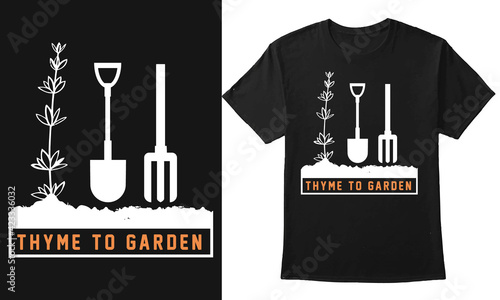 Thyme to Garden Thyme tree gardening t-shirt design