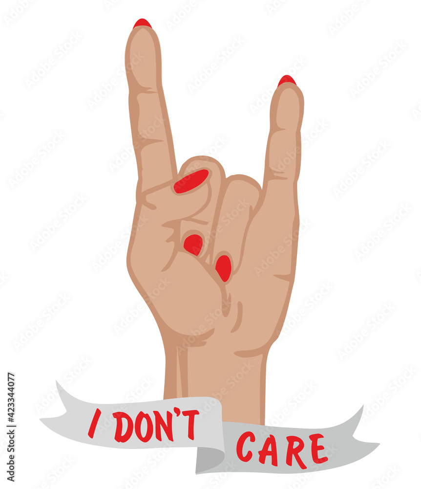 Obraz premium I don t care. Motivational poster. Two fingers up. Gesture hand. Sign victory. Symbol Rock and Roll. Vector illustration on a white background