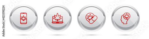 Set line Mobile and marijuana or cannabis, Laptop, Herbal ecstasy tablets and Head with. Silver circle button. Vector