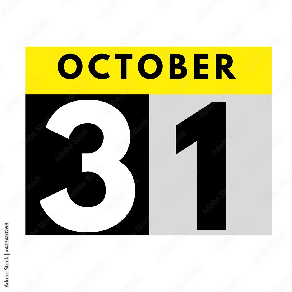 October 31 . flat daily calendar icon .date ,day, month .calendar for the month of October October 31 . flat daily calendar icon .date ,day, month .calendar for the month of October