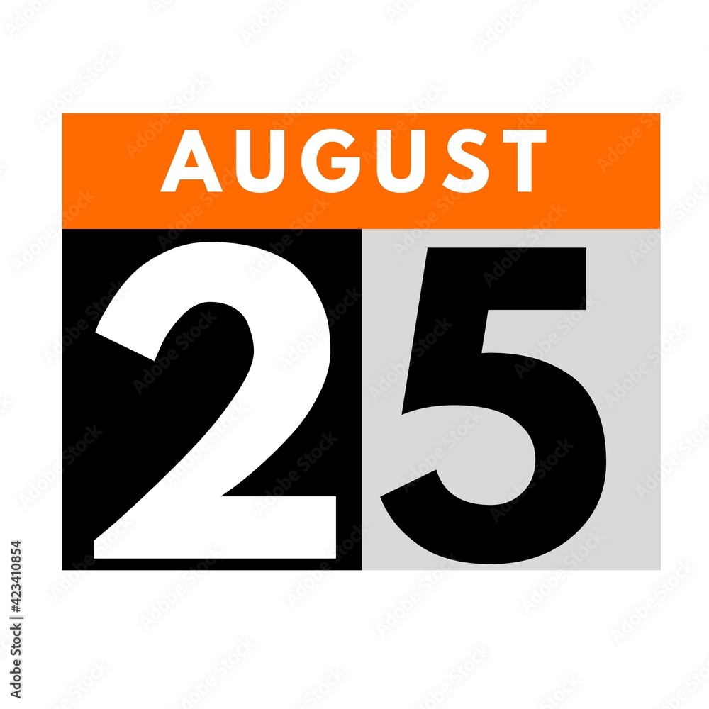 August 25 . flat daily calendar icon .date ,day, month .calendar for the month of August August 25 . flat daily calendar icon .date ,day, month .calendar for the month of August