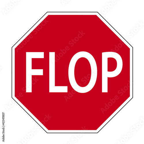 Flop-Traffic sign