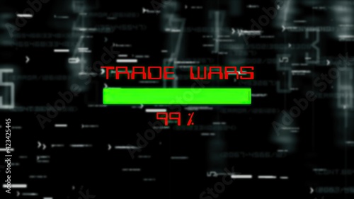 Trade wars data progress bar on digital background