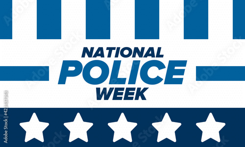National Police Week in May. Celebrated annual in United States. In honor of the police hero. Police badge and patriotic elements. Officers Memorial Day. Poster, card, banner. Vector illustration
