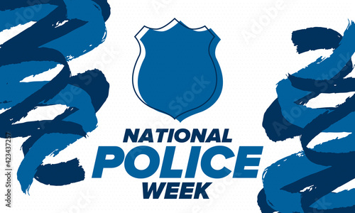 National Police Week in May. Celebrated annual in United States. In honor of the police hero. Police badge and patriotic elements. Officers Memorial Day. Poster, card, banner. Vector illustration