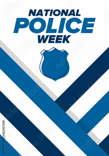 National Police Week in May. Celebrated annual in United States. In honor of the police hero. Police badge and patriotic elements. Officers Memorial Day. Poster, card, banner. Vector illustration