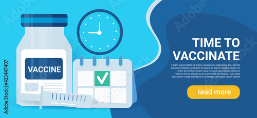 It's time to get vaccinated. Medical infographics of mass vaccination, such as Covid19, influenza, and other infections. Medical banner template.
