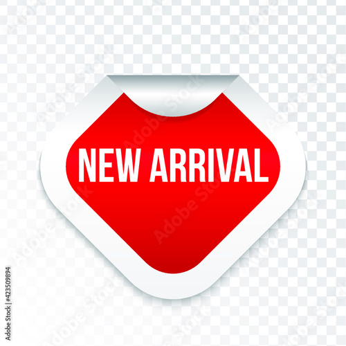 New arrival sticker. Sale banner. Realistic Red Glossy paper ribbon. Eps 10 vector illustration.
