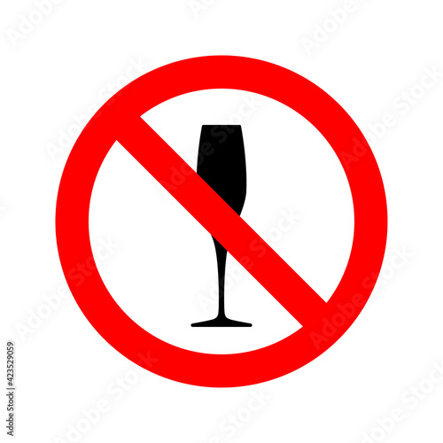 No alcohol drink symbol. Alcohol-free zone sign.