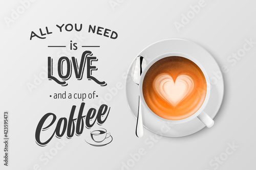Vector 3d Realistic White Metal Enamel Mug with Foam Coffee - Capuccino, Latte - Isolated. Coffee Cup with Typography Quote, Phrase about Coffee. Stock Illustration. Design Template. Top View