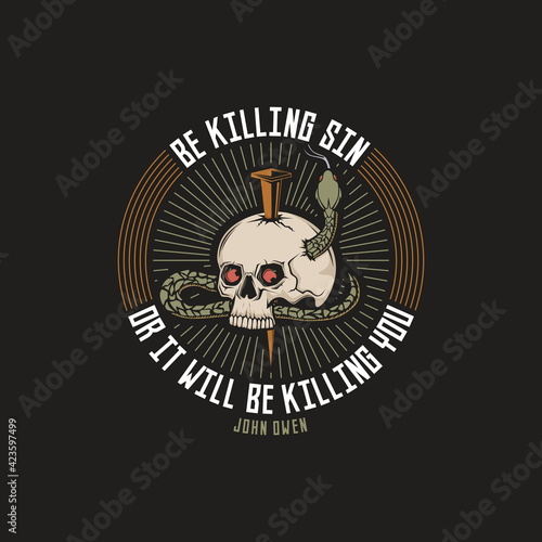 Christian reformed design. Be killing sin or it will be killing you. John Owen
