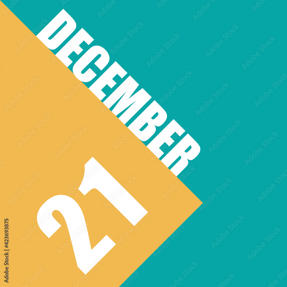 december 21st. Day 20 of month,illustration of date inscription on orange and blue background winter month, day of the year concept december 21st. Day 20 of month,illustration of date inscription on orange and blue background winter month, day of the year concept
