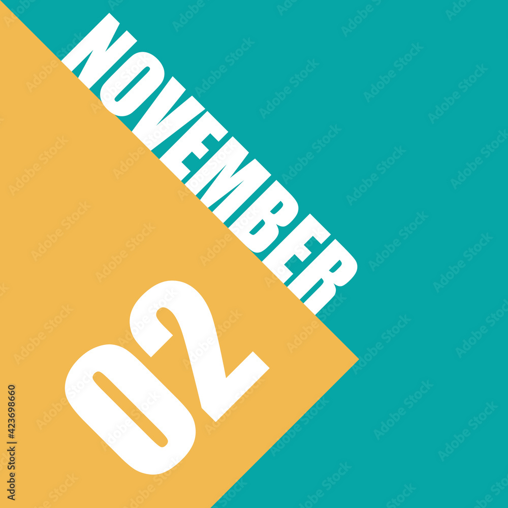 november 2nd. Day 2 of month,illustration of date inscription on orange and blue background autumn month, day of the year concept november 2nd. Day 2 of month,illustration of date inscription on orange and blue background autumn month, day of the year concept