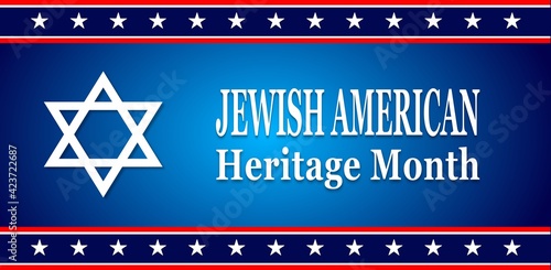 Jewish American Heritage Month