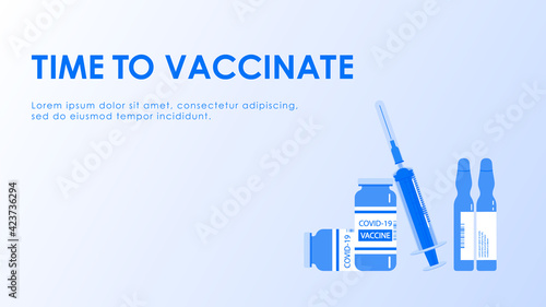 Time to vaccinate. Vector illustration with medical syringe with a needle draws a coronavirus vaccine from a bottle. Template medical vaccine for poster, banner, brochure, etc. Eps 10.
