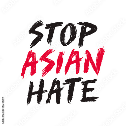 Stop Asian Hate, Stop Hating Asians, Vector Illustration Background