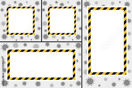 Set of vector quarantine frames. Coronavirus background with black and yellow stripes. White place for text in the frame. Covid-19 outbreake. Stay at home attent banner